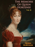 The Memoirs of Queen Hortense Vol. II
