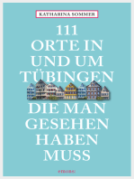 111 Orte in Tübingen, die man gesehen haben muss