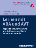 Lernen mit ABA und AVT: Applied Behavior Analysis und Autismusspezifische Verhaltenstherapie