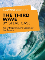 A Joosr Guide to... The Third Wave by Steve Case: An Entrepreneur's Vision of the Future