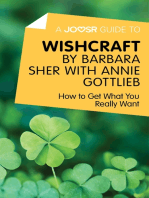 A Joosr Guide to... Wishcraft by Barbara Sher with Annie Gottlieb: How to Get What You Really Want