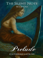 Prelude (Book 1 of "The Silent Note")