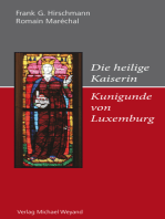 Die heilige Kaiserin Kunigunde von Luxemburg