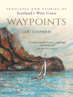 Waypoints: Seascapes and Stories of Scotland's West Coast