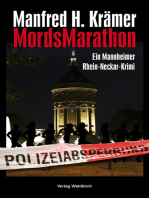 MordsMarathon: Ein Mannheimer Rhein-Neckar Krimi