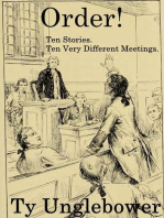 Order! Ten Stories. Ten Very Different Meetings.