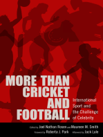 More than Cricket and Football: International Sport and the Challenge of Celebrity