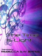 The Time is Light