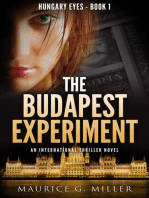 The Budapest Experiment: Hungary Eyes, #1