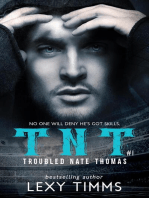 Troubled Nate Thomas - Part 1: T.N.T. Series, #1