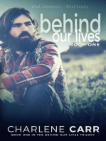 Behind Our Lives: Behind Our Lives Trilogy, #1