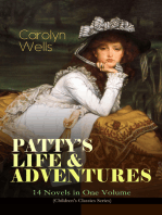 PATTY'S LIFE & ADVENTURES – 14 Novels in One Volume (Children's Classics Series)