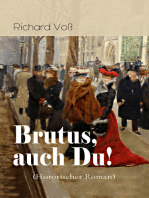 Brutus, auch Du! (Historischer Roman): Italien in den Ersten Weltkrieg