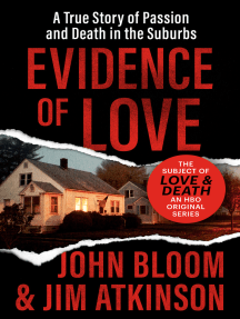 Evidence of Love by John Bloom, Jim Atkinson - Ebook | Scribd