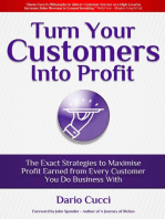 Turn Your Customers into Profit