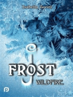 J. Frost: Wildfire