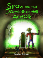 Straw and the Doctrine of the Ashfolk