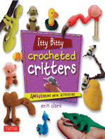 Itty Bitty Crocheted Critters: Amigurumi with Attitude!