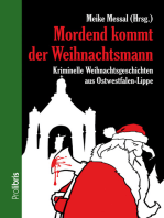 Mordend kommt der Weihnachtsmann: Kriminelle Weihnachtsgeschichten aus Ostwestfalen-Lippe