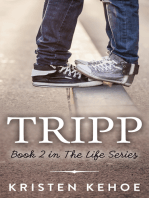 Tripp (The Life Series Book 2)