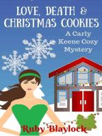 Love, Death & Christmas Cookies: Carly Keene Cozy Mysteries, #3
