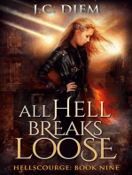 All Hell Breaks Loose: Hellscourge, #9