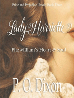 Lady Harriette: Fitzwilliam's Heart and Soul: Pride and Prejudice Untold, #3