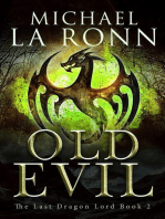 Old Evil: The Last Dragon Lord, #2