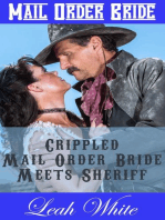 Crippled Mail Order Bride Meets Sheriff (Mail Order Bride)