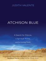 Atchison Blue: A Search for Silence, a Spiritual Home, and a Living Faith