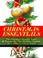 CHRISTMAS ESSENTIALS - The Greatest Novels, Tales & Poems for The Holiday Season