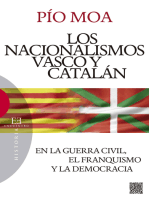Los nacionalismos vascos y catalán: En la Guerra Civil, el franquismo y la democracia