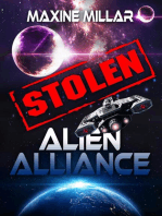 Alien Alliance; Stolen