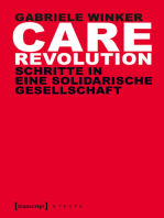 Care Revolution: Schritte in eine solidarische Gesellschaft