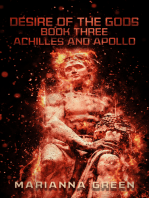 Desire of the Gods Book Three Achilles and Apollo