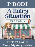 A Hairy Situation: Pet Palace Cozy Mystery Series, #4