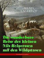 Die wunderbare Reise des kleinen Nils Holgersson mit den Wildgänsen (Weihnachtsausgabe): Kinderbuch-Klassiker