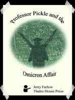 Professor Pickle and the Omicron Affair