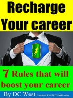 Recharge Your Career: 7 Rules That Will Boost Your Career