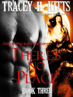 There's No Place