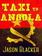 Ta.X.I. to Angola: TaXI Adventure