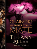 Claiming Their Royal Mate: Part Two: Claiming Their Royal Mate, #2