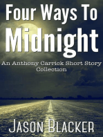 Four Ways to Midnight: An Anthony Carrick Mystery