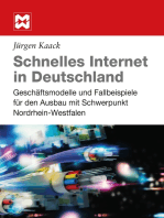 Schnelles Internet in Deutschland: Geschäftsmodelle und Fallbeispiele für den Ausbau mit Schwerpunkt Nordrhein-Westfalen