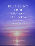 Fulfilling Our Human Potential: Selected Homilies of Fontaine S. Hill, M.D.