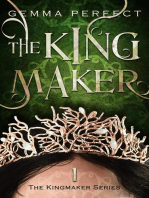 The Kingmaker: The Kingmaker Series, #1