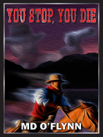 You Stop, You Die: A Western Novella