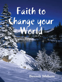 Faith To Change Your World von Benson Idahosa - eBook | Scribd