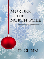 Murder At The North Pole (Mistletoe Mysteries Book 1)