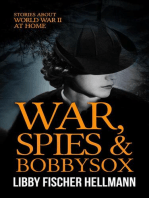 War, Spies & Bobby Sox